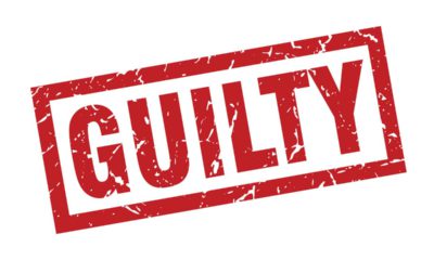 A red and white sign that says Guilty